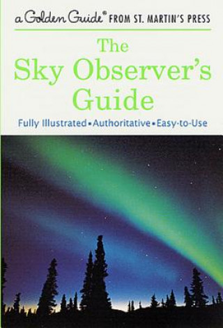 The Sky Observer's Guide