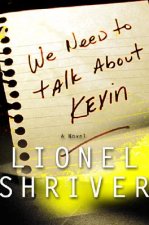 We Need to Talk About Kevin
