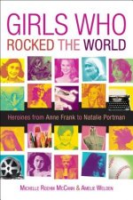 Girls Who Rocked the World 2