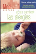 Como combatir las Alergias