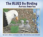 Blues Go Birding Across America