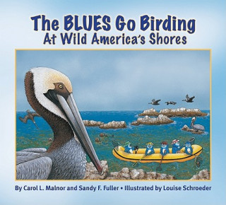 Blues Go Birding at Wild America's Shores