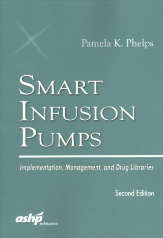 Smart Infusion Pumps