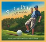 P Is For Putt