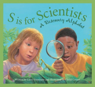 S is for Scientists
