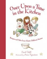 Once upon a Time in the Kitchen