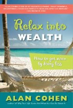 Relax into Wealth