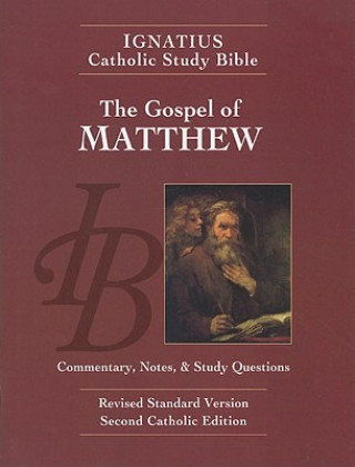 The Gospel According to Saint Matthew (Scott Hahn,Curtis Mitch,Dennis Walters)(Miękka)