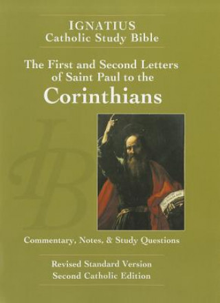 The First and Second Letters of Saint Paul to the Corinthians