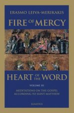 Fire of Mercy, Heart of the Word