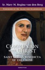 Communion With Christ According to Saint Teresa Benedicta of the Cross