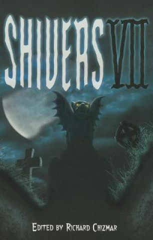 Shivers VII