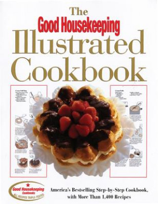 The Good Housekeeping Illustrated Cookbook