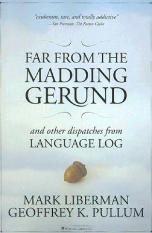 FAR FROM THE MADDING GERUND