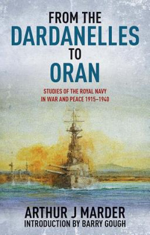 From the Dardanelles to Oran