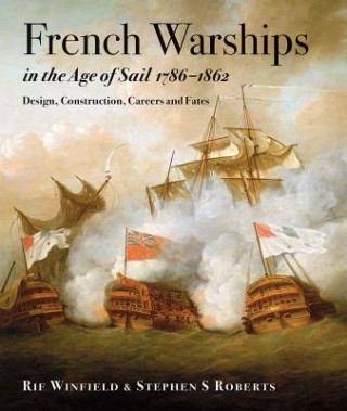 French Warships in the Age of Sail 1786-1862
