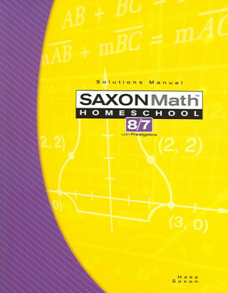 SAXON MATH HOMESCHOOL 8 7