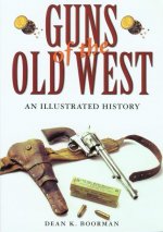 Guns Of The Old West