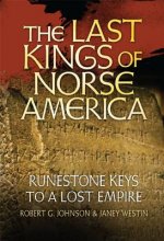 The Last Kings of Norse America