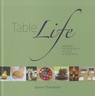 Table Life
