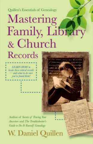 Mastering Family, Library & Church Records