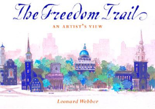 The Freedom Trail