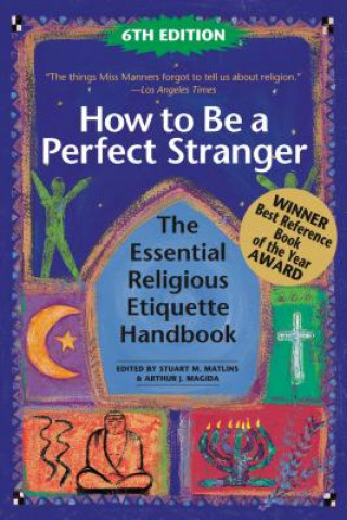 How to be a Perfect Stranger