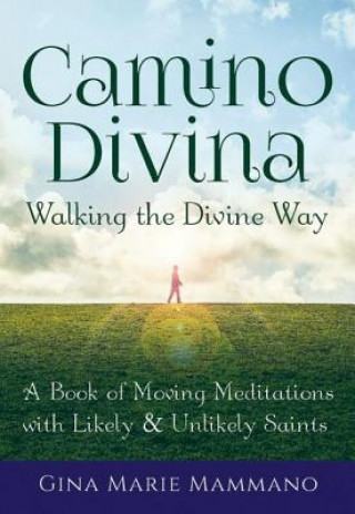 Walking the Divine Way