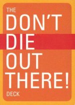 The Don't Die Out There! Deck