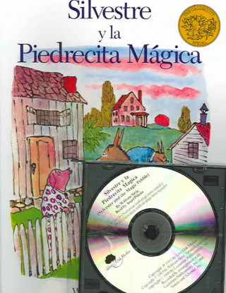 Silvestre Y La Piedrecita Magica / Sylvester and the Magic Pebble