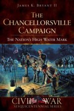 The Chancellorsville Campaign