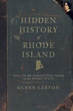 Hidden History of Rhode Island