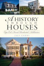 A History Through Houses