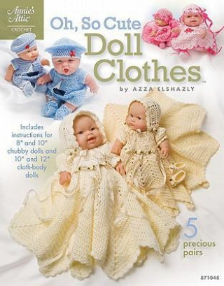 Oh, So Cute Doll Clothes