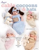 Cable Cocoons & Hats