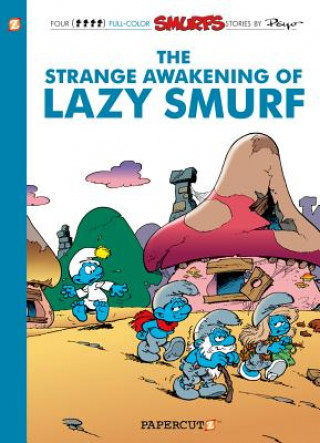 Smurfs #17: The Strange Awakening of Lazy Smurf, The