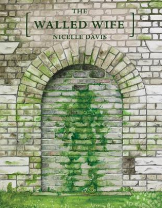 Walled Wife