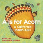 Is for Acorn