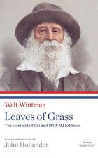Leaves of Grass: The Complete 1855 and 1891-92 Editions