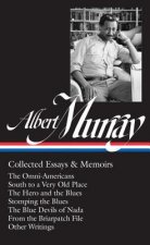 Albert Murray - Collected Essays & Memoirs