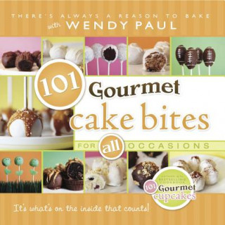 101 Gourmet Cake Bites