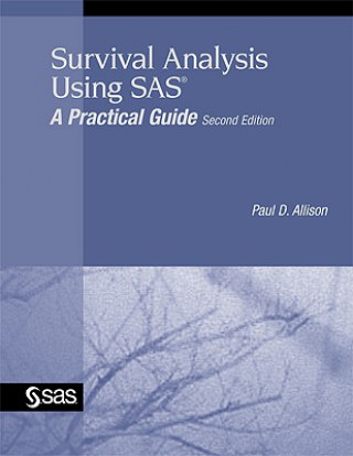 Survival Analysis Using SAS
