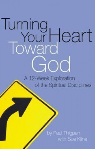 Turning Your Heart Toward God