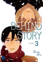 Behind Story Volume 3