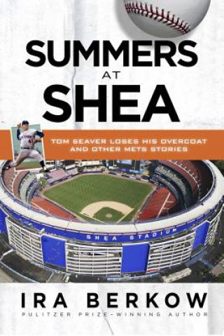 Summers at Shea