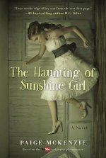 Haunting of Sunshine Girl