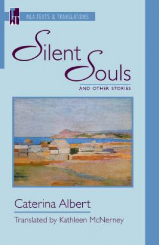 Silent Souls and Other Stories