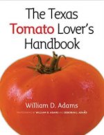 Texas Tomato Lover's Handbook