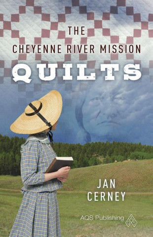 The Cheyenne River Mission Quilts