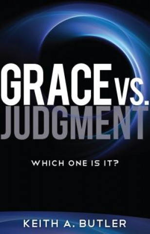 Grace vs. Judgment